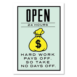 Monopoly - Hard Work Pays Off