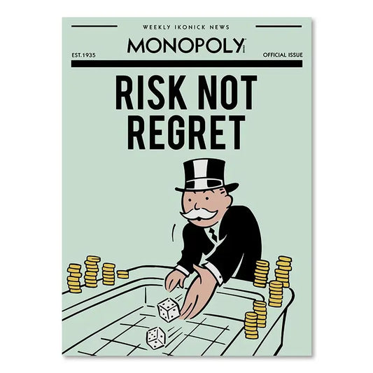 Monopoly - Risk Not Regret