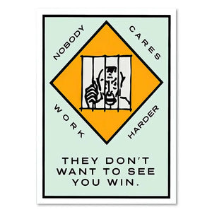 Monopoly - They Don't Want