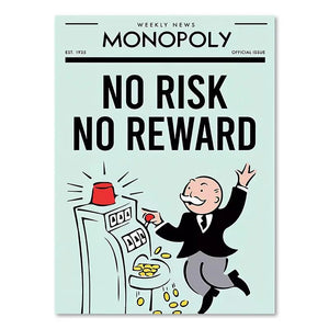 Monopoly - No Risk No Regret